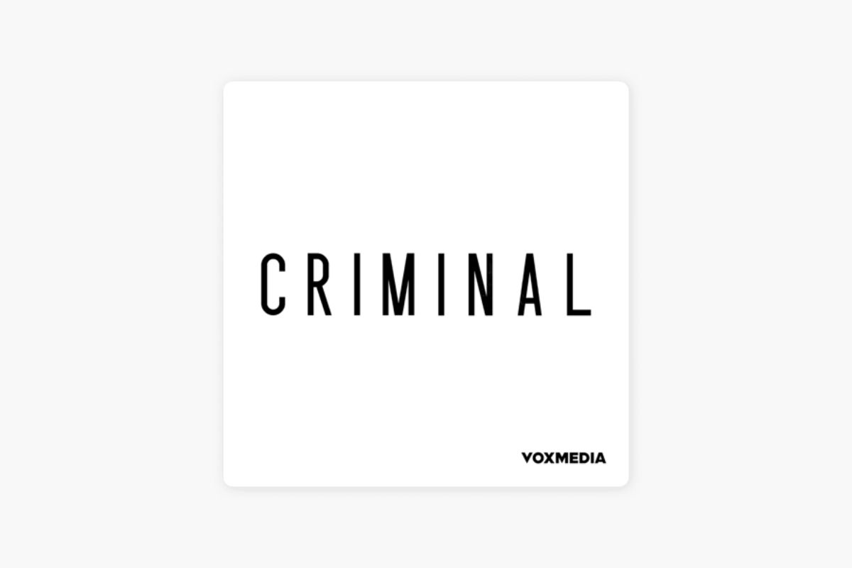 Best Criminal Podcast Episodes
