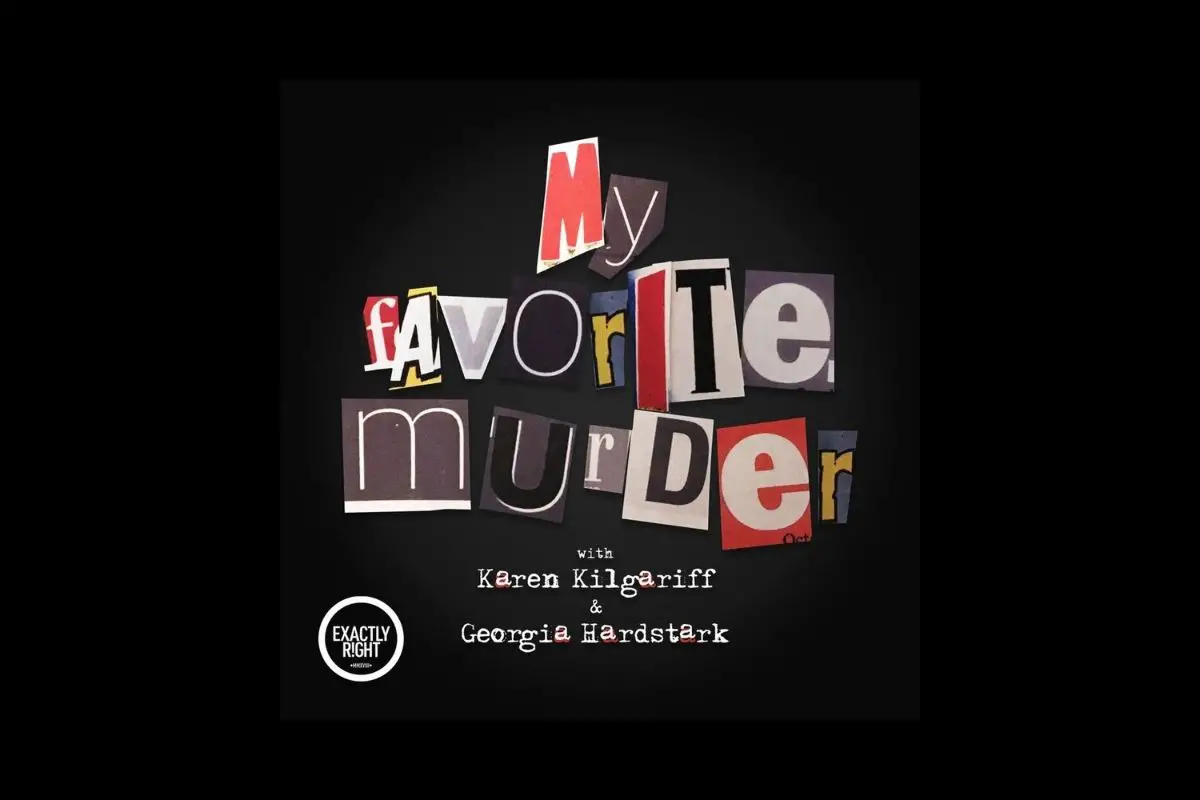 Best Episodes Of My Favorite Murder